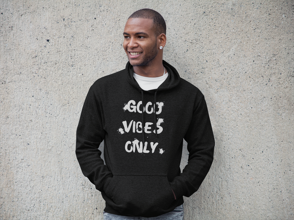 Good Vibes Only Hoodie