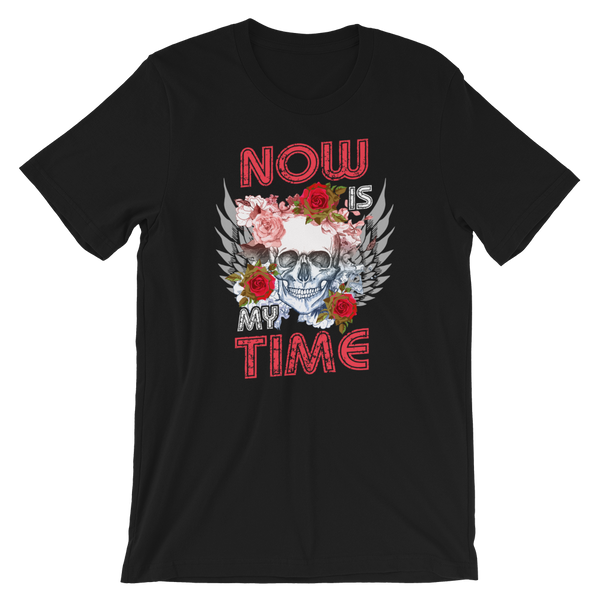 Now is My Time T-Shirt