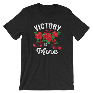 VICTORY Is Mine t-shirt