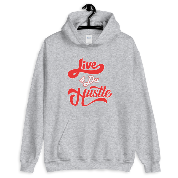 Live 4 Da Hustle Hoodie