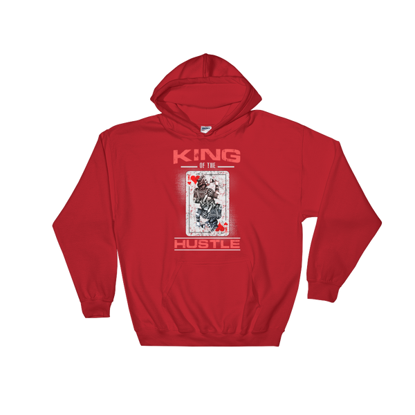 King of The HUSTLE Hoodie