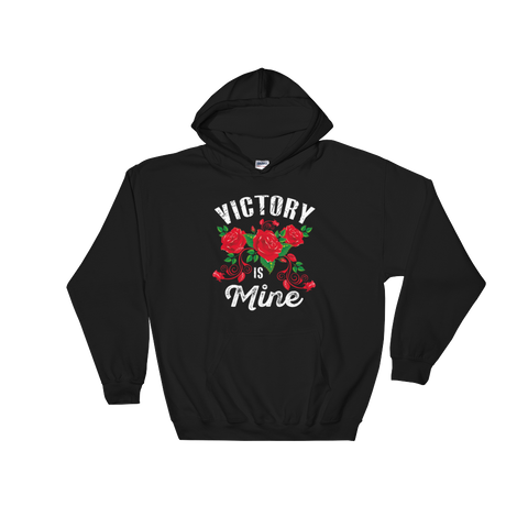 VICTORY Is Mine Hoodie