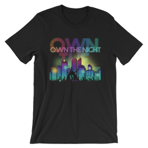 Own The Night t-shirt