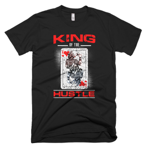 King of The HUSTLE t-shirt