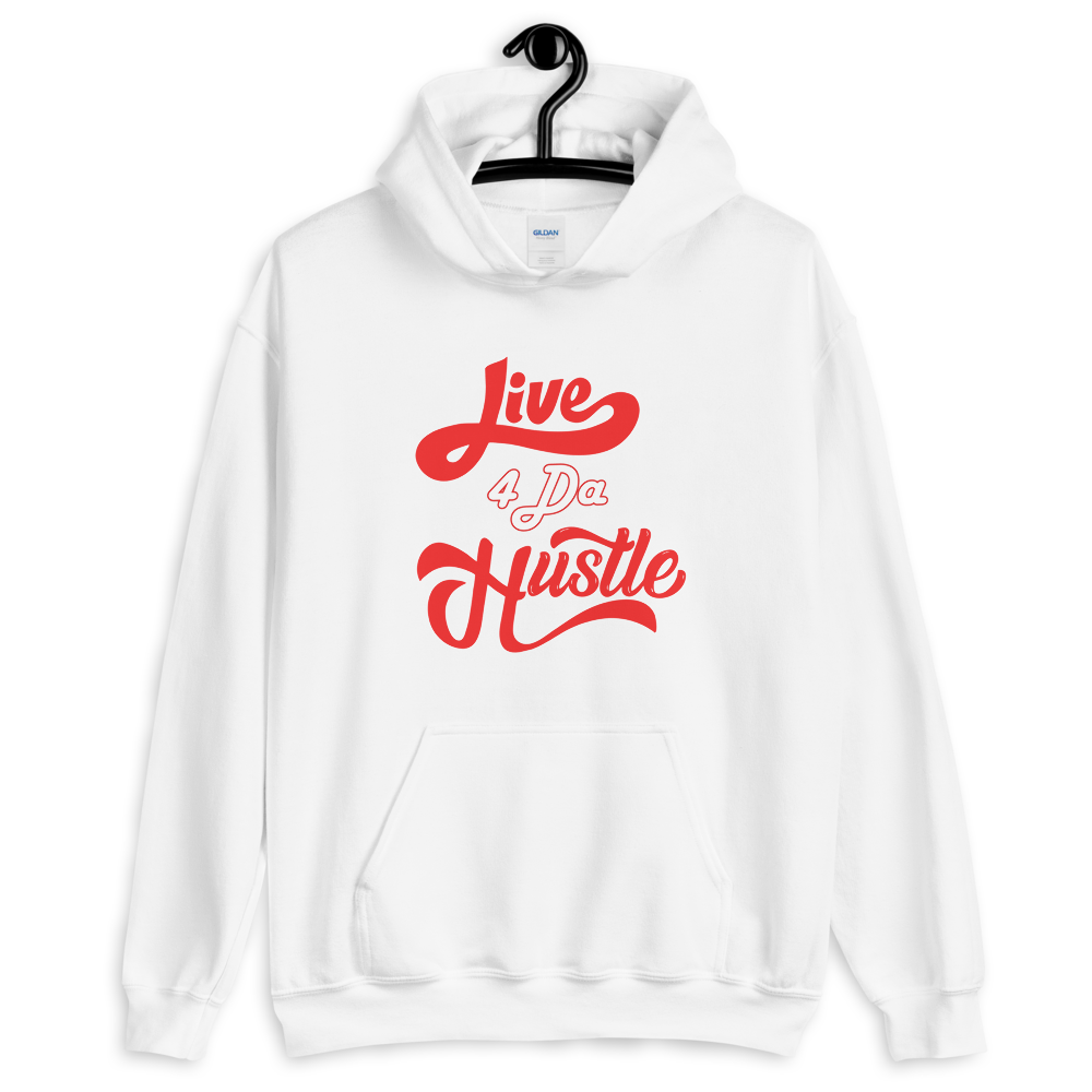 Live 4 Da Hustle Hoodie