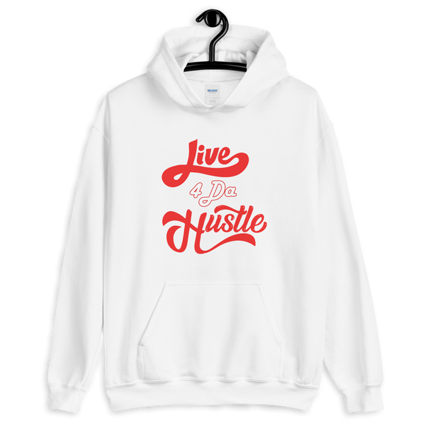 Live 4 Da Hustle Hoodie